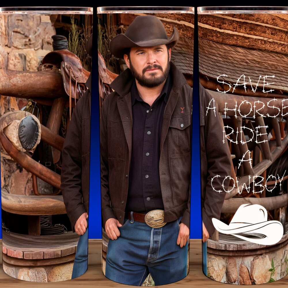 Yellowstone Rip  - Save a Horse Ride a Cowboy Cup Mug Tumbler